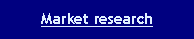 Textfeld: Market research
